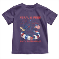 Feral & Free Funny Raccoon 4th of July Toddler T Shirt 250 Years Of Freedom