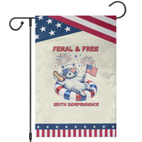 Feral and Free Funny Raccoon 4th of July Patriotic Garden Flag 250 Years Of Freedom