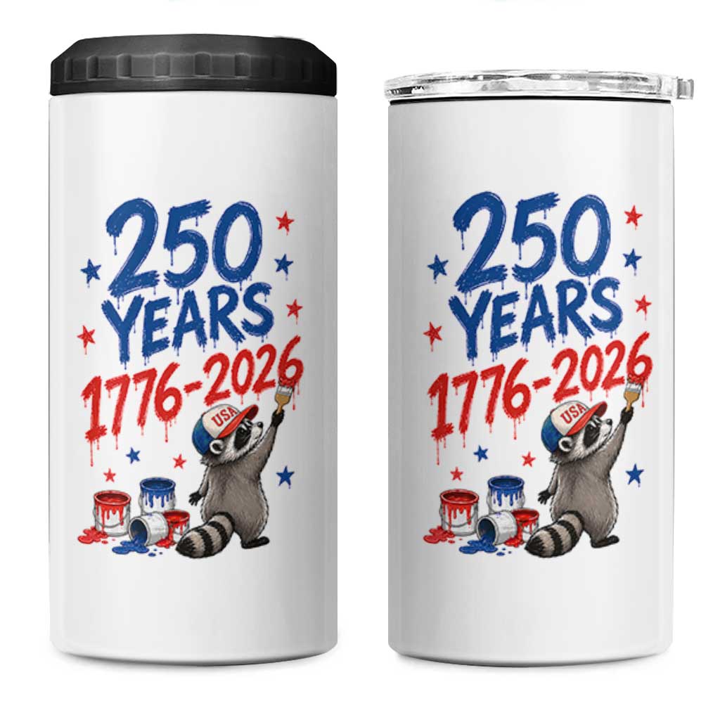 250th Anniversary USA 4 in 1 Can Cooler Tumbler Patriotic Raccoon American Flag 4th of July