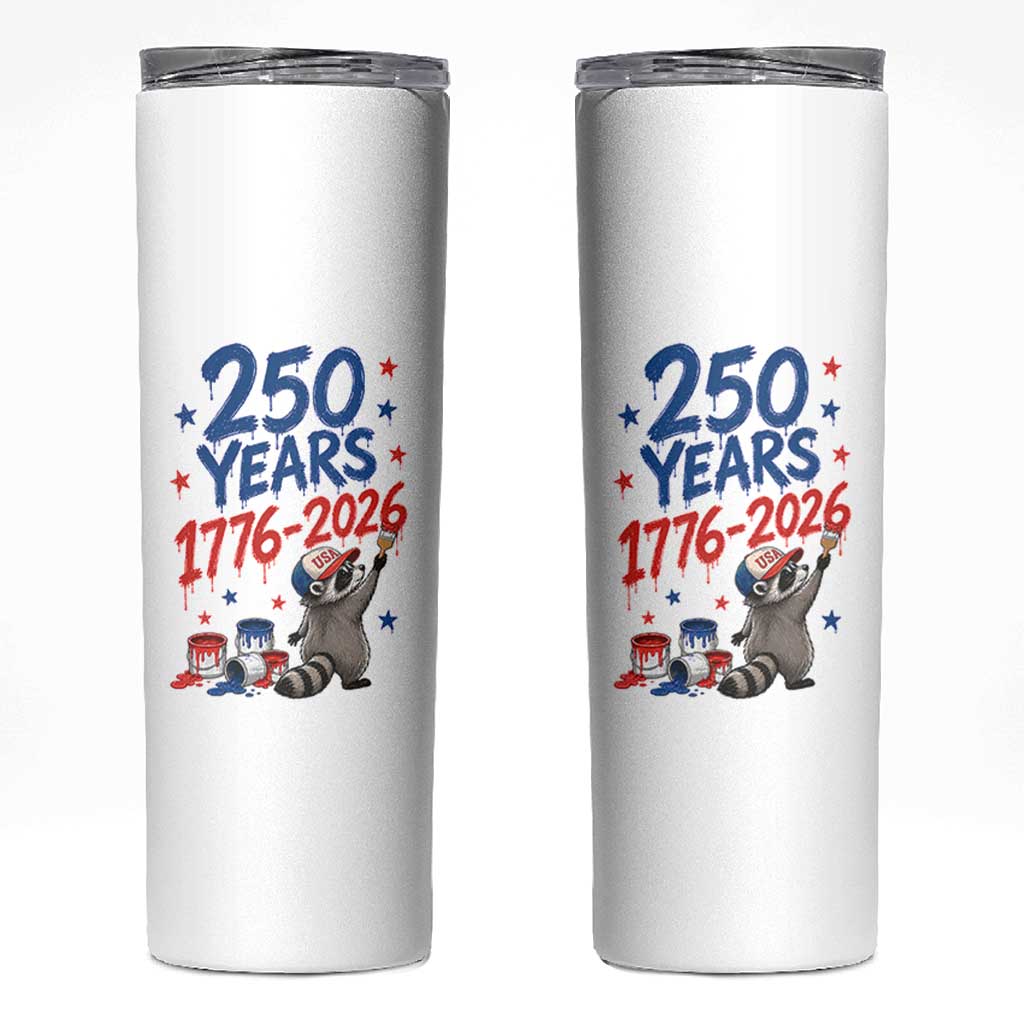 250th Anniversary USA Skinny Tumbler Patriotic Raccoon American Flag 4th of July