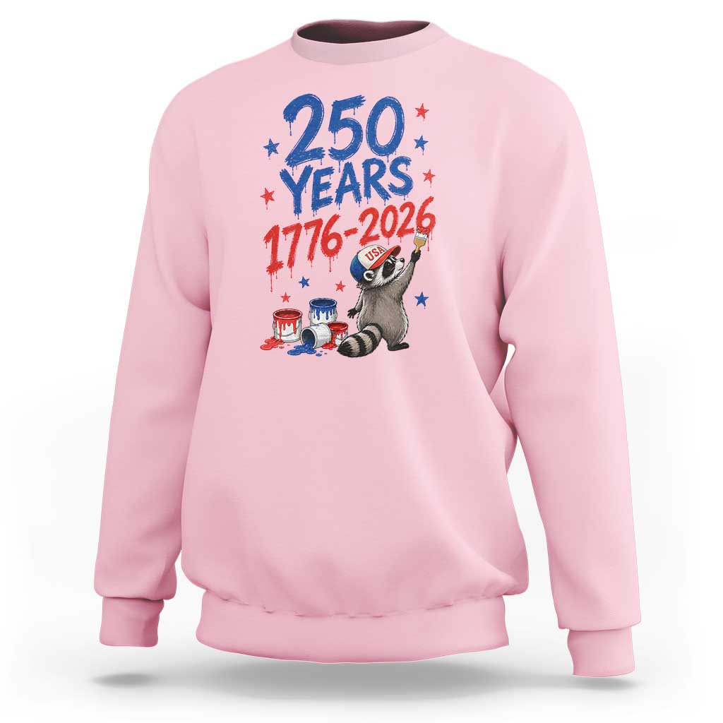 250th Anniversary USA Sweatshirt Patriotic Raccoon American Flag 4th of July