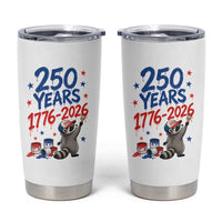 250th Anniversary USA Tumbler Cup Patriotic Raccoon American Flag 4th of July