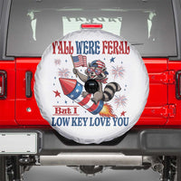 Y'all were Feral But I Low Key Love You Spare Tire Cover Raccoon Cute Teacher 4th of July