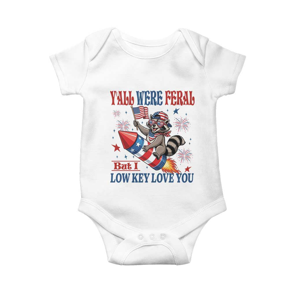 Y'all were Feral But I Low Key Love You Baby Onesie Raccoon Cute Teacher 4th of July