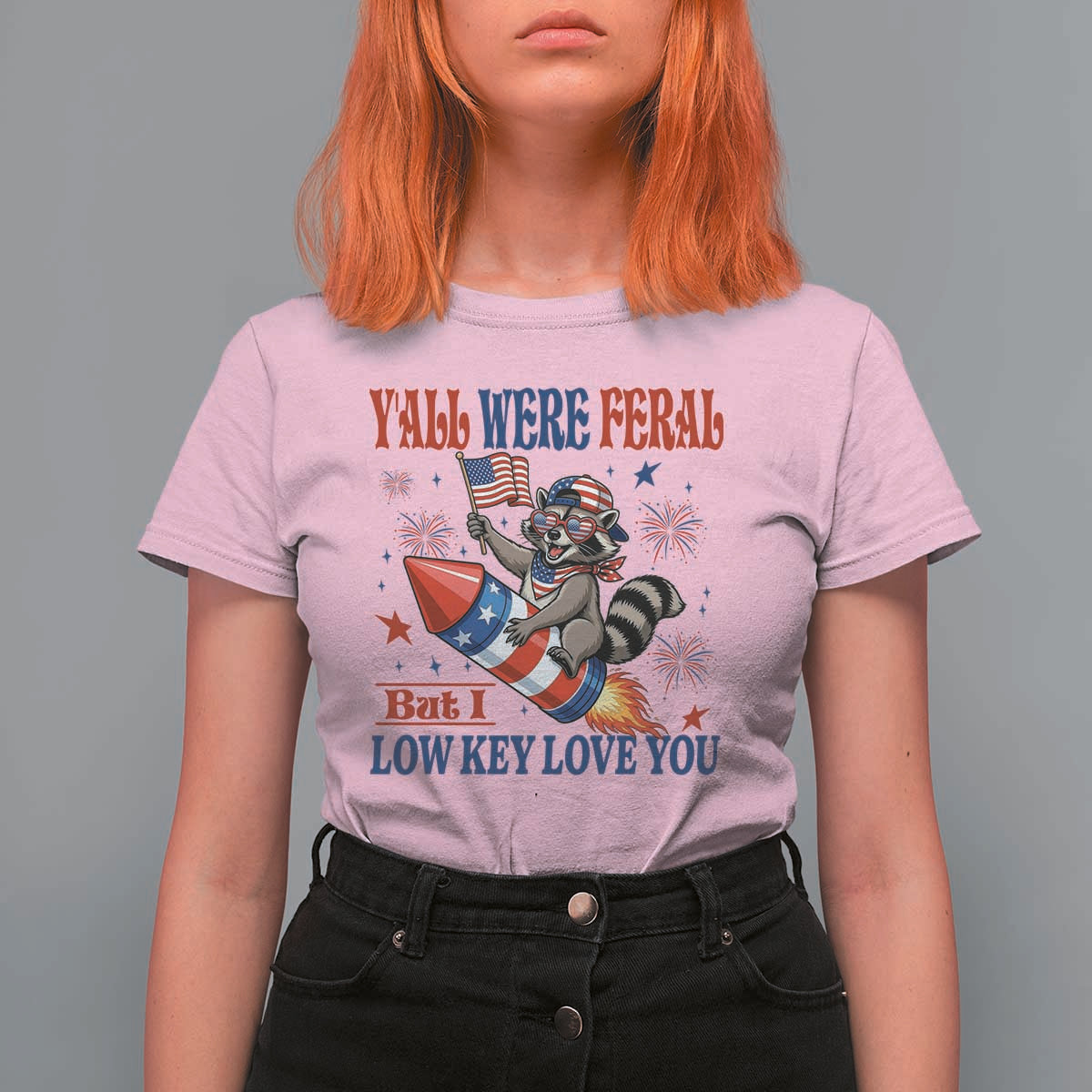 Y'all were Feral But I Low Key Love You T Shirt For Women Raccoon Cute Teacher 4th of July
