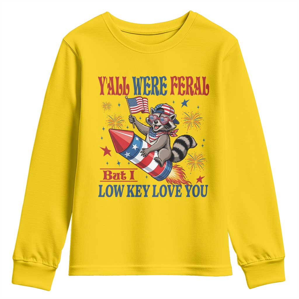 Y'all were Feral But I Low Key Love You Youth Sweatshirt Raccoon Cute Teacher 4th of July