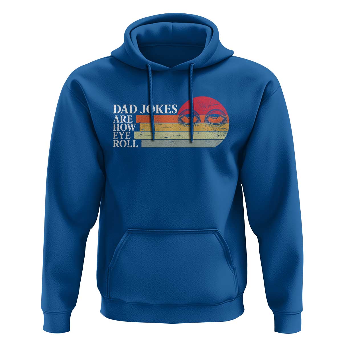 Dad Jokes are How Eye Roll Hoodie Funny Father's Day Gift