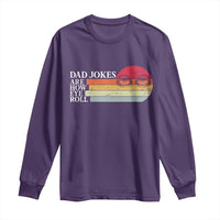 Dad Jokes are How Eye Roll Long Sleeve Shirt Funny Father's Day Gift