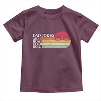 Dad Jokes are How Eye Roll Toddler T Shirt Funny Father's Day Gift