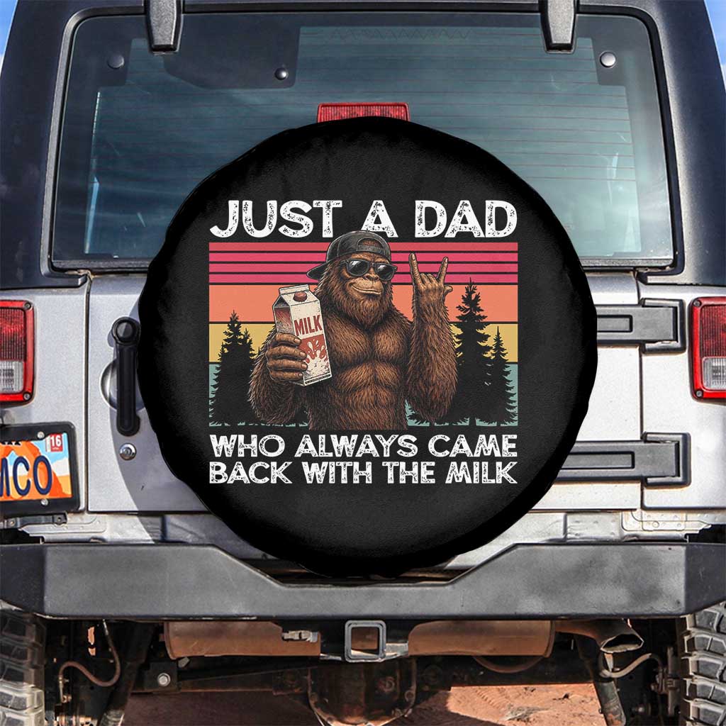 Just a Dad Who Always Came Back with The Milk Spare Tire Cover Funny Father's Day Gift