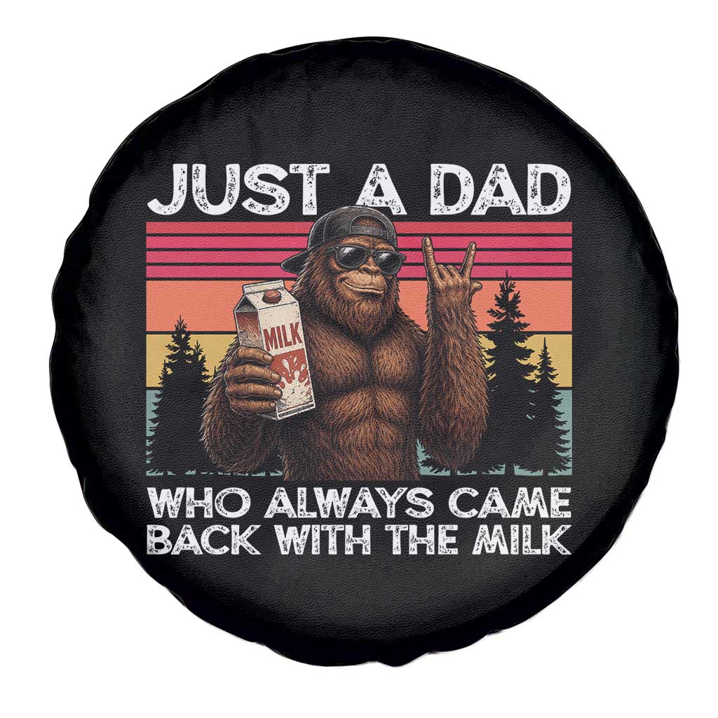 Just a Dad Who Always Came Back with The Milk Spare Tire Cover Funny Father's Day Gift