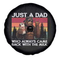 Just a Dad Who Always Came Back with The Milk Spare Tire Cover Funny Father's Day Gift