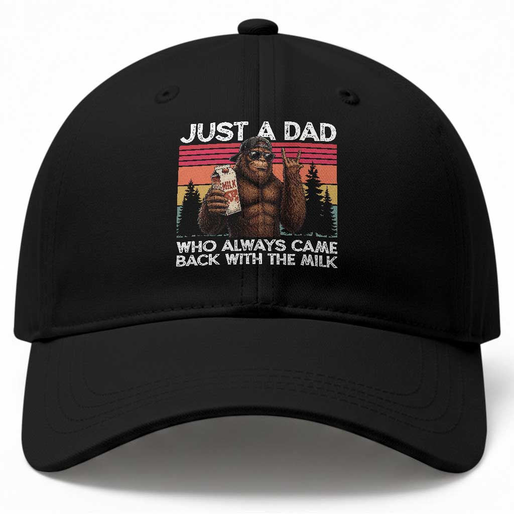 Just a Dad Who Always Came Back with The Milk Baseball Cap Funny Father's Day Gift
