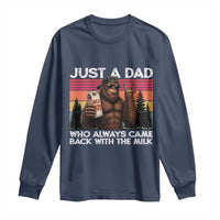 Just a Dad Who Always Came Back with The Milk Long Sleeve Shirt Funny Father's Day Gift