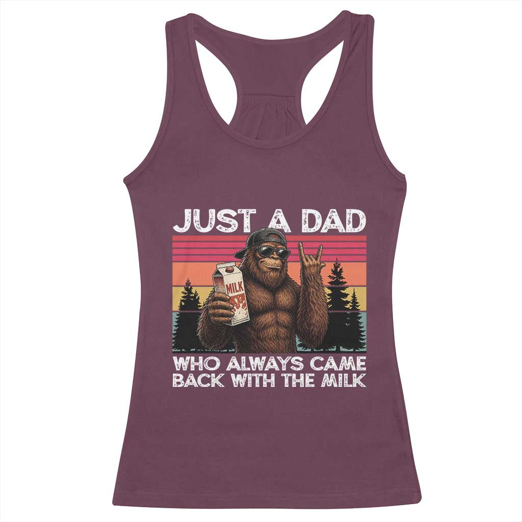 Just a Dad Who Always Came Back with The Milk Racerback Tank Top Funny Father's Day Gift
