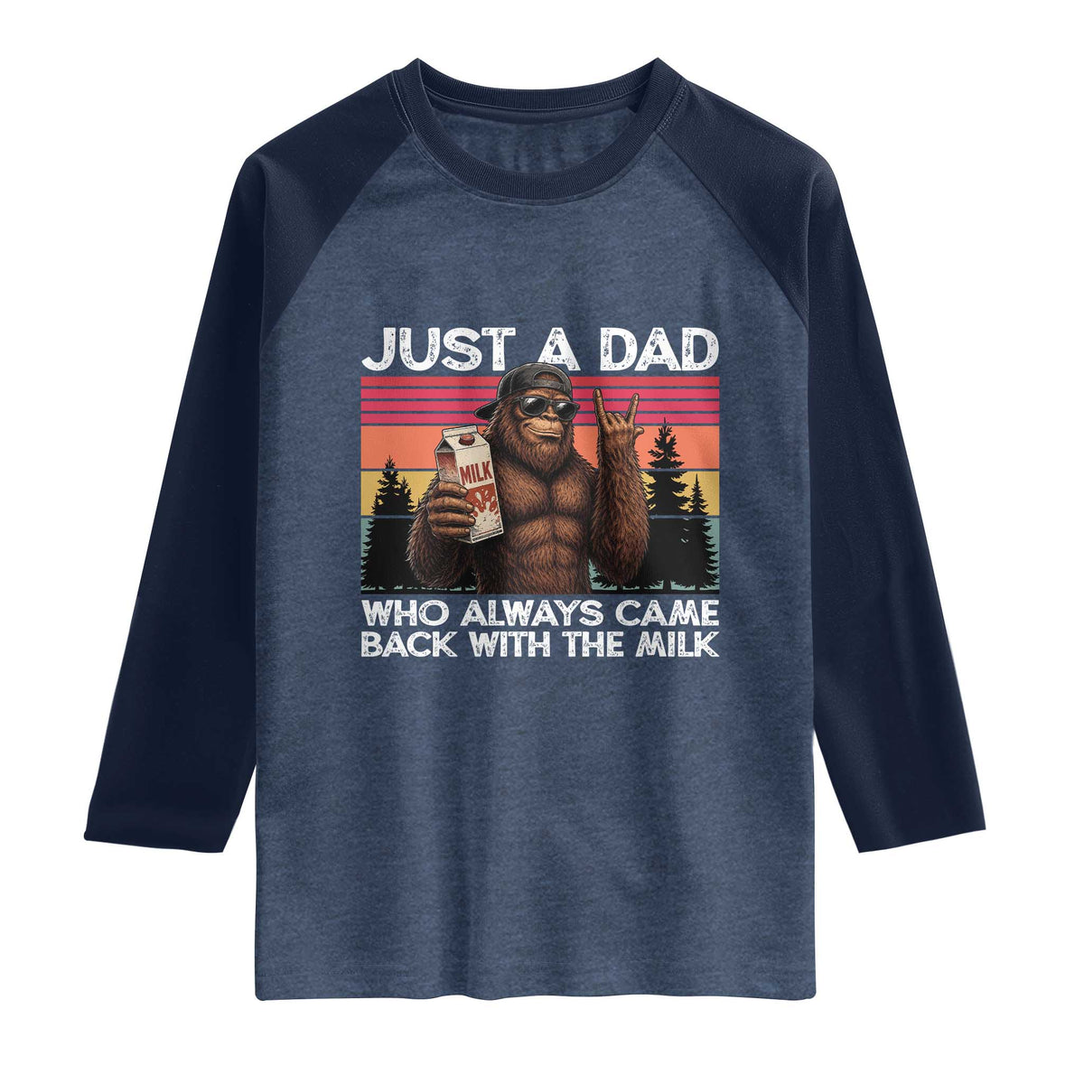 Just a Dad Who Always Came Back with The Milk Raglan Shirt Funny Father's Day Gift