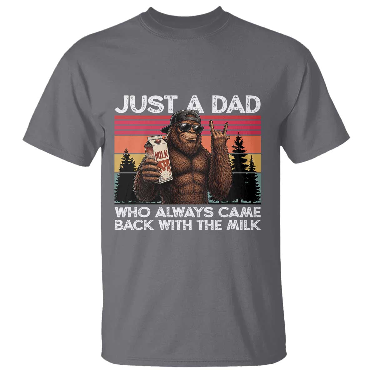 Just a Dad Who Always Came Back with The Milk T Shirt Funny Father's Day Gift