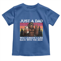 Just a Dad Who Always Came Back with The Milk Toddler T Shirt Funny Father's Day Gift