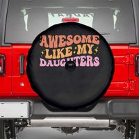 Awesome Like My Daughter Spare Tire Cover Funny Mom Dad Mother's Day Father's Day