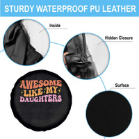 Awesome Like My Daughter Spare Tire Cover Funny Mom Dad Mother's Day Father's Day