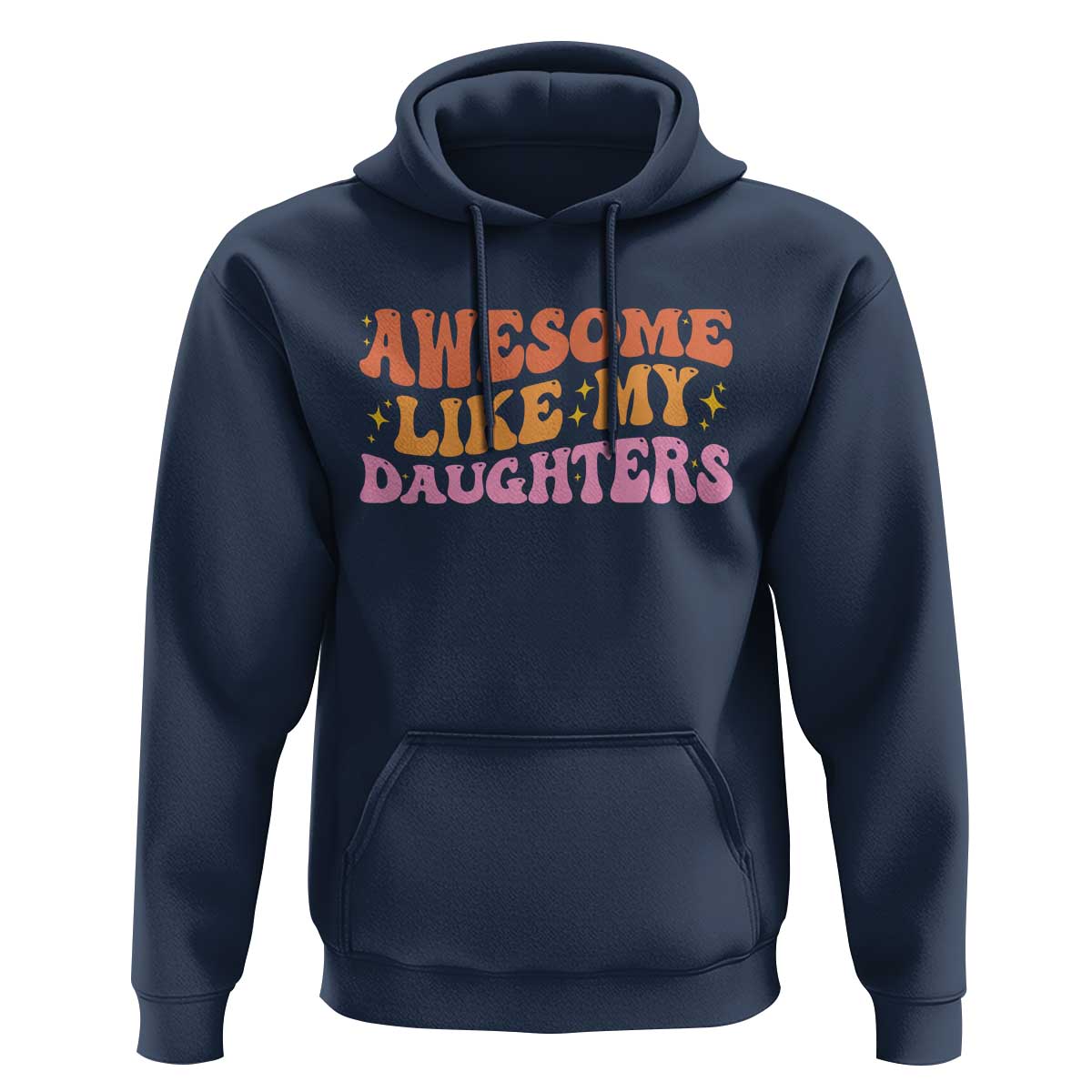 Awesome Like My Daughter Hoodie Funny Mom Dad Mother's Day Father's Day