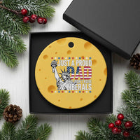 Just A Proud Dad that Didn't Raise Liberals Ceramic Ornament Funny Dad Man Saying
