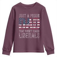 Just A Proud Dad that Didn't Raise Liberals Youth Sweatshirt Funny Father's Day 4th of July