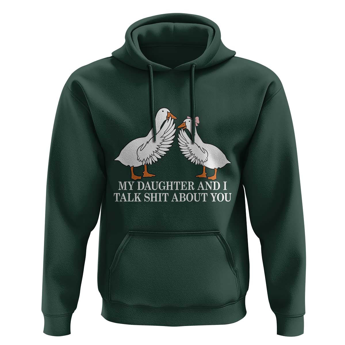My Daughter And I Talk Shit About You Hoodie Funny Sarcastic Dad Father's Day