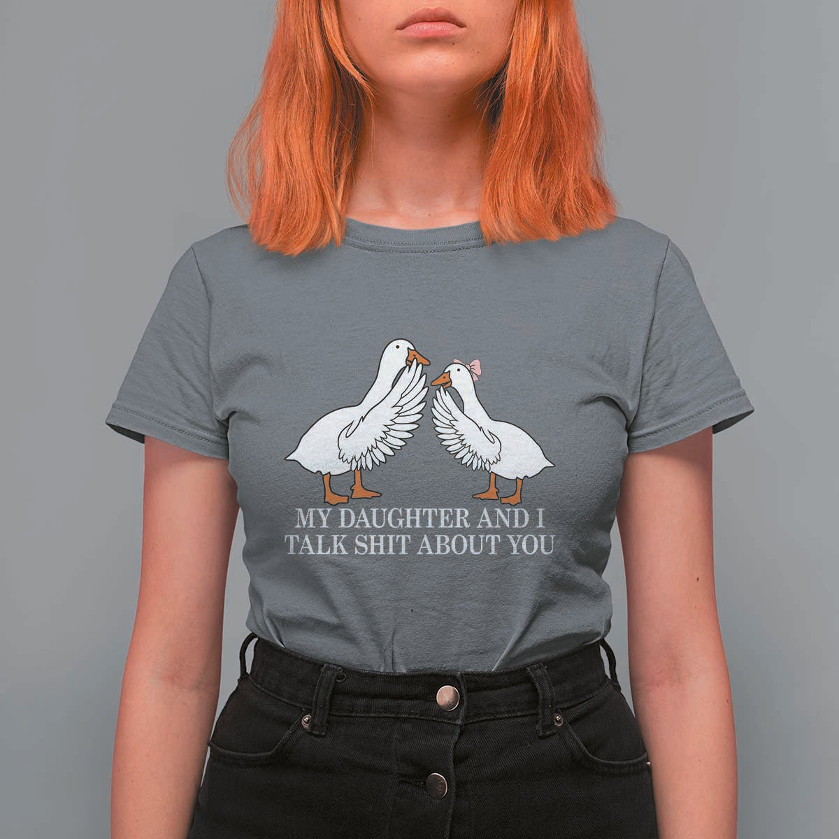 My Daughter And I Talk Shit About You T Shirt For Women Funny Sarcastic Dad Father's Day