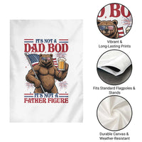 It's Not A Dad BOD It's A Father Figure Garden Flag Dad Bear Drinking Beer 4th of July