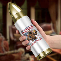 It's Not A Dad BOD It's A Father Figure Bullet Tumbler Dad Bear Drinking Beer 4th of July