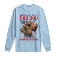 It's Not A Dad BOD It's A Father Figure Long Sleeve Shirt Dad Bear Drinking Beer 4th of July