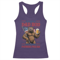 It's Not A Dad BOD It's A Father Figure Racerback Tank Top Dad Bear Drinking Beer 4th of July