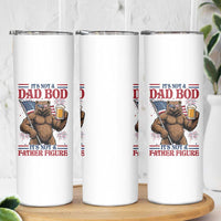 It's Not A Dad BOD It's A Father Figure Skinny Tumbler Dad Bear Drinking Beer 4th of July