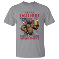 It's Not A Dad BOD It's A Father Figure T Shirt Dad Bear Drinking Beer 4th of July