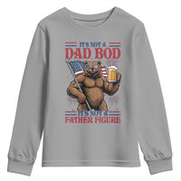 It's Not A Dad BOD It's A Father Figure Youth Sweatshirt Dad Bear Drinking Beer 4th of July