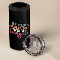 My First Fathers Day With Twin Girls 4 in 1 Can Cooler Tumbler Funny New Dad Gift
