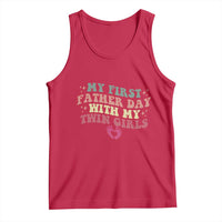 My First Fathers Day With Twin Girls Tank Top Funny New Dad Gift