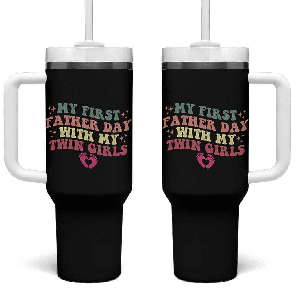 My First Fathers Day With Twin Girls Tumbler With Handle Funny New Dad Gift