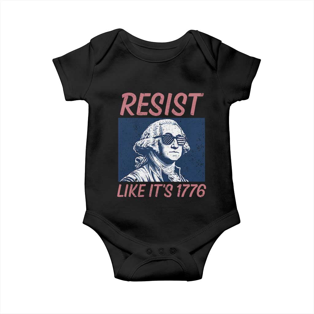 Resist Like its 1776 Baby Onesie America 4th of July 250 Years Freedom