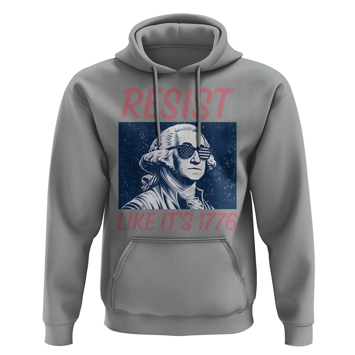 Resist Like its 1776 Hoodie America 4th of July 250 Years Freedom