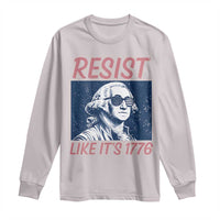 Resist Like its 1776 Long Sleeve Shirt America 4th of July 250 Years Freedom