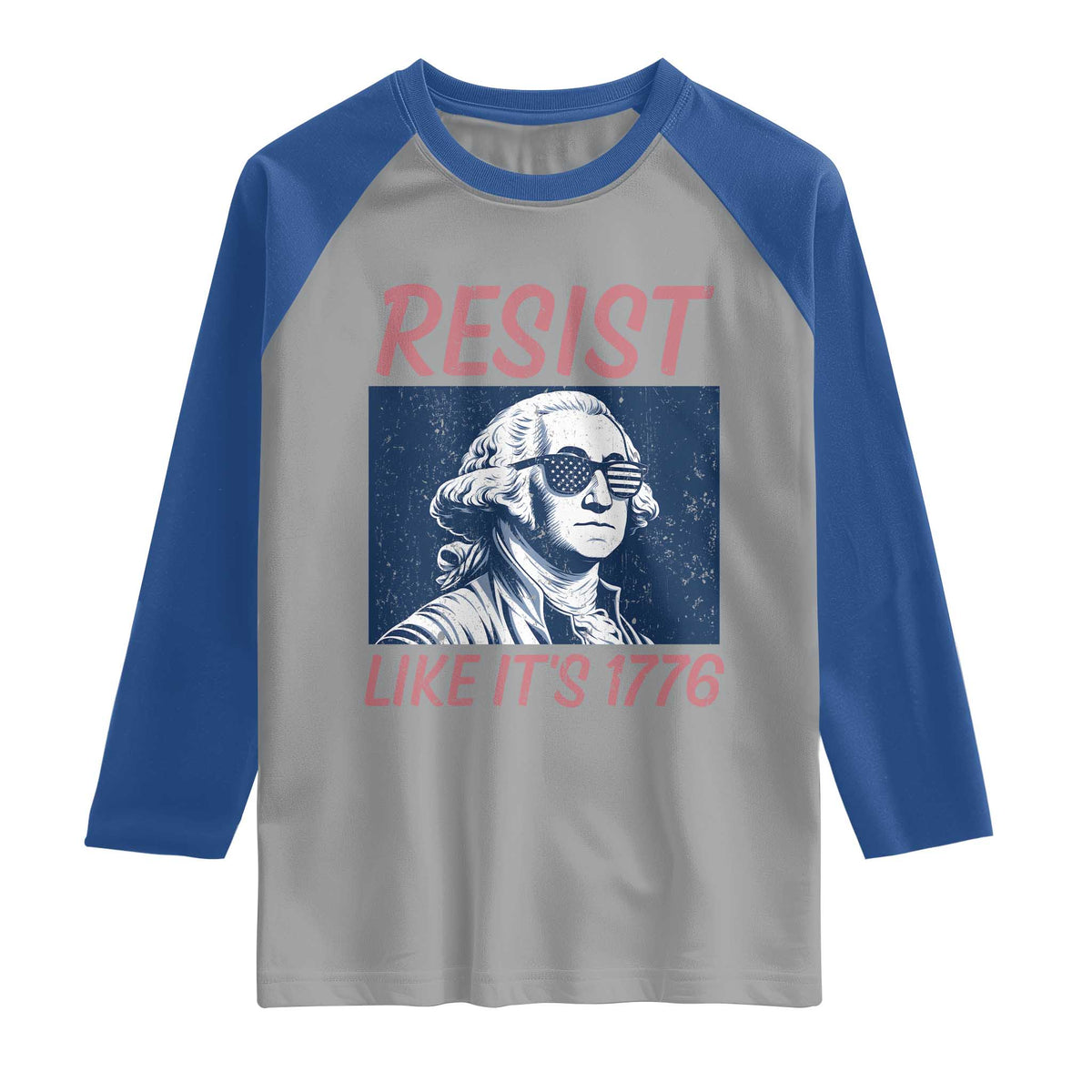 Resist Like its 1776 Raglan Shirt America 4th of July 250 Years Freedom