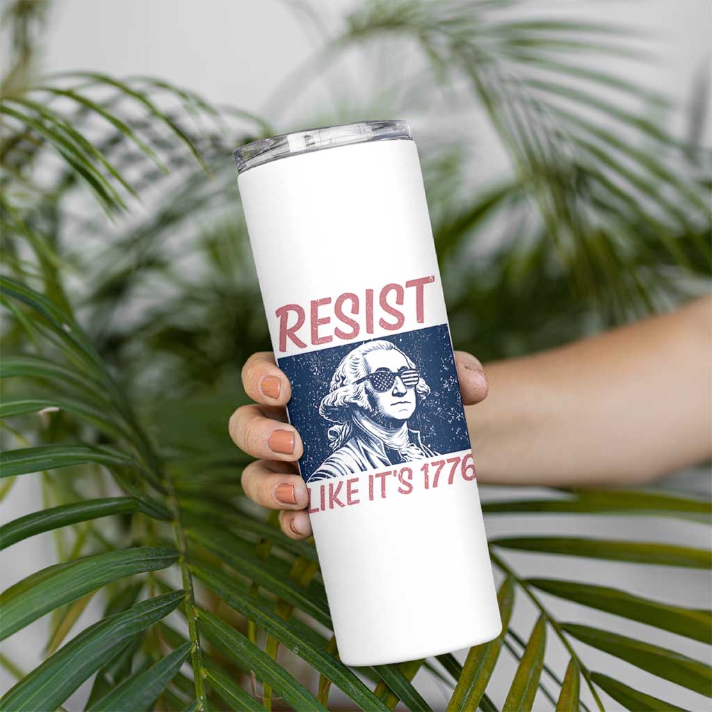 Resist Like its 1776 Skinny Tumbler America 4th of July 250 Years Freedom