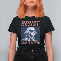 Resist Like its 1776 T Shirt For Women America 4th of July 250 Years Freedom
