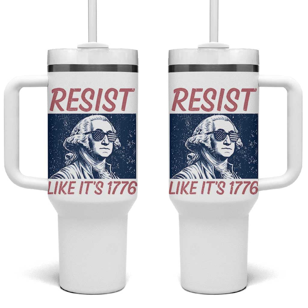 Resist Like its 1776 Tumbler With Handle America 4th of July 250 Years Freedom