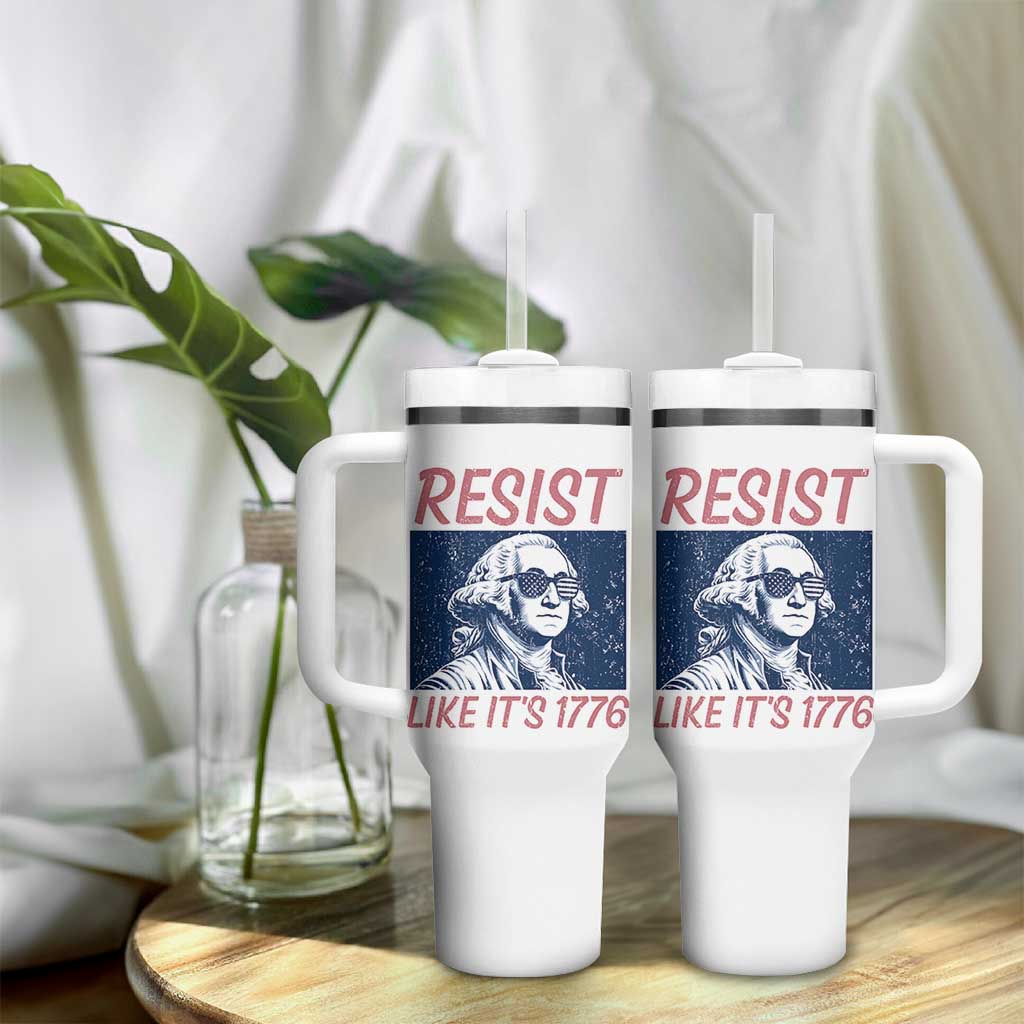 Resist Like its 1776 Tumbler With Handle America 4th of July 250 Years Freedom