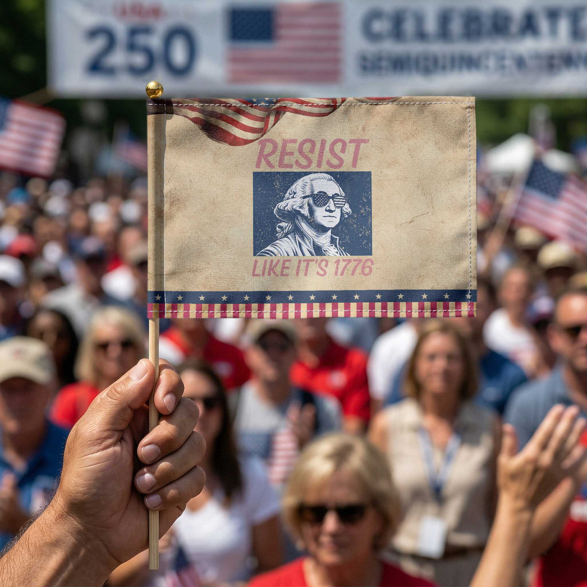 Resist Like its 1776 Patriotic Handheld Flag America 4th of July 250 Years Freedom