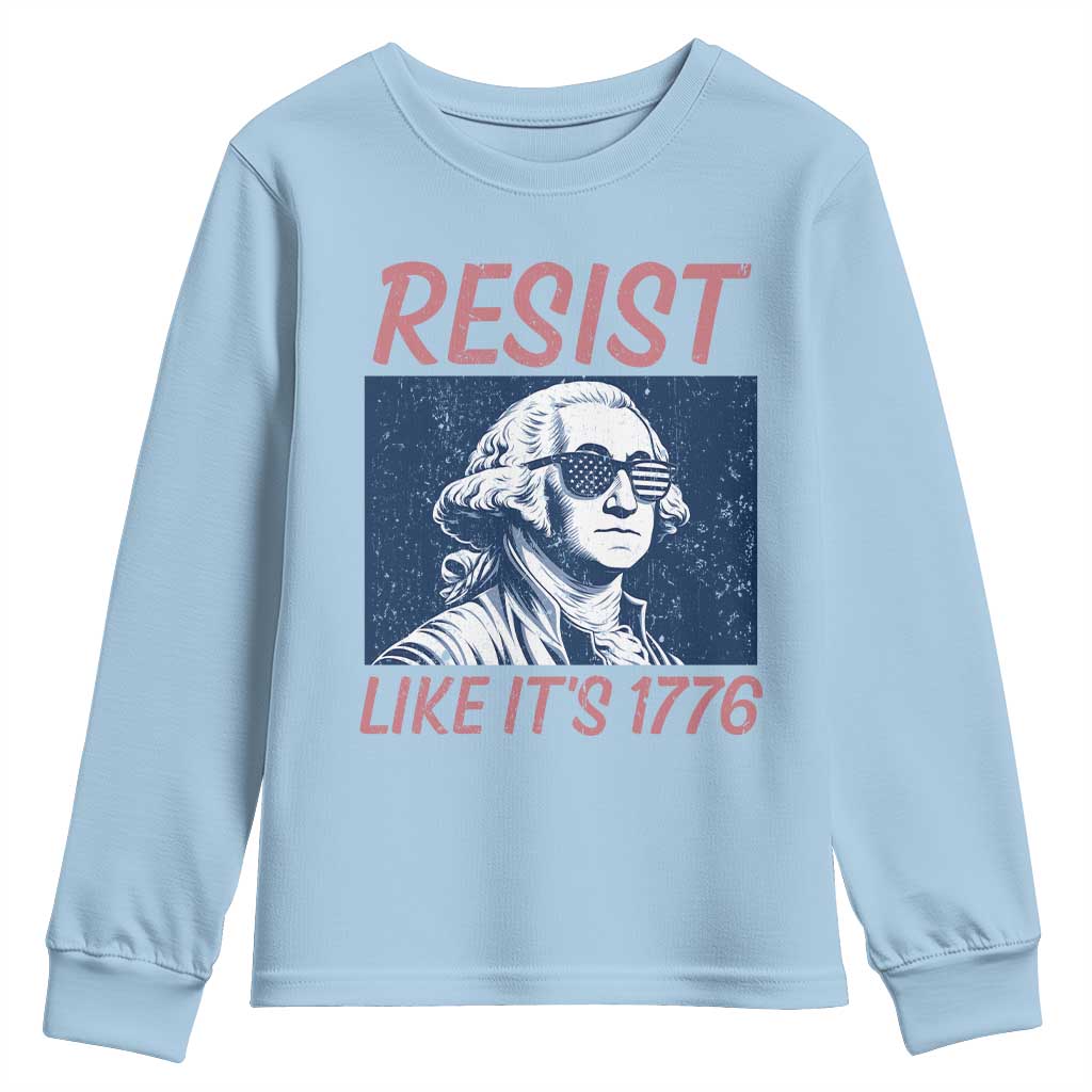 Resist Like its 1776 Youth Sweatshirt America 4th of July 250 Years Freedom