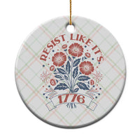 Resist Like its 1776 Ceramic Ornament Vintage Boho Floral Subtle 250th Anniversary